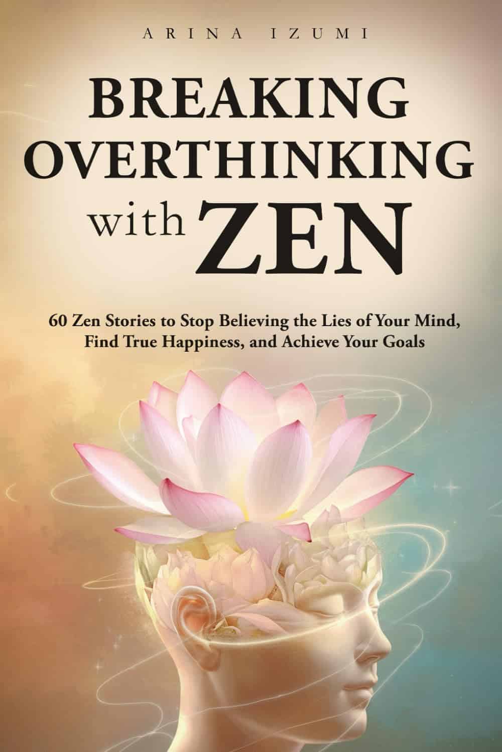 Breaking Overthinking with Zen