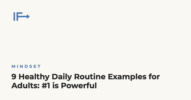 9 Healthy Daily Routine Examples for Adults: #1 is Powerful — Initial Finds
