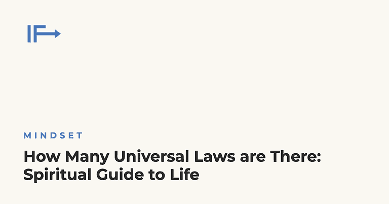 How Many Universal Laws are There: Spiritual Guide to Life — Initial Finds