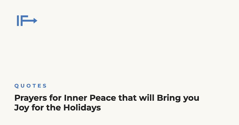 Prayers for Inner Peace that will Bring you Joy for the Holidays — Initial Finds