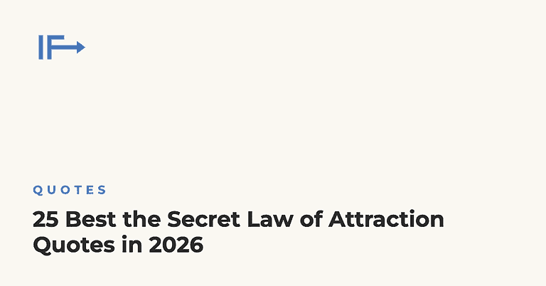 25 Best the Secret Law of Attraction Quotes in 2026 — Initial Finds
