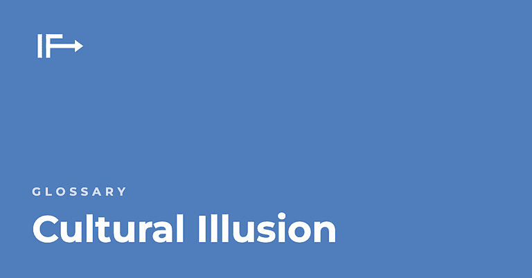 Cultural Illusion — Initial Finds glossary term