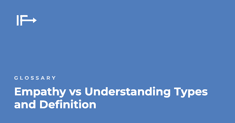 Empathy vs Understanding Types and Definition — Initial Finds glossary term