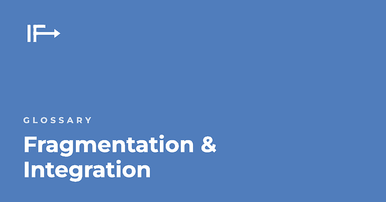 Fragmentation & Integration — Initial Finds glossary term