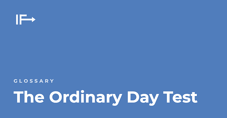 The Ordinary Day Test — Initial Finds glossary term